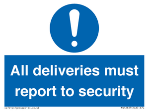 All deliveries must report to security